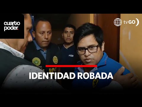 Identidad robada | Cuarto Poder | Perú