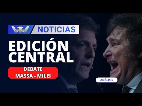 Ed.Central 13/11 | Análisis de Claudio Fantini: eleccciones en Argentina, el día después del debate
