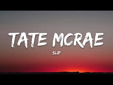 Tate McRae – Slip (Lyrics)