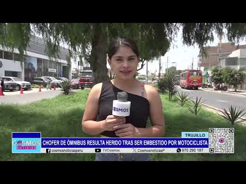 Trujillo: chofer de ómnibus resulta herido tras ser embestido por motociclista