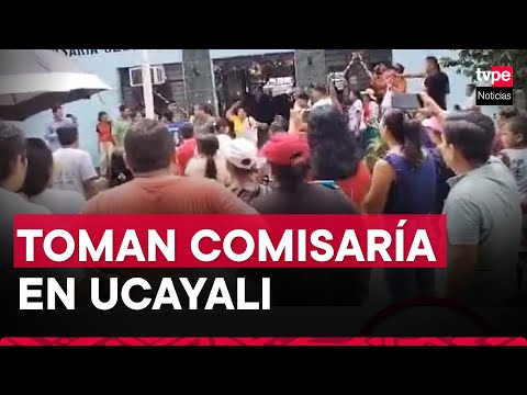 Ucayali: pobladores toman comisaría e ingresan a sede de la Fiscalía en protesta ante la inseguridad