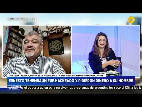 Ernesto Tenembaum fue hackeado y pidieron dinero a su nombre - Gustavo Talaván