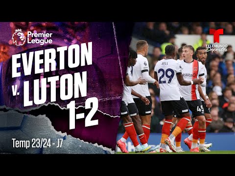 Highlights & Goles: Everton v. Luton 1-2 | Premier League | Telemundo Deportes