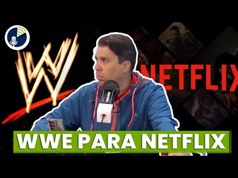 Netflix anuncia acuerdo con WWE para transmitir en vivo sus eventos por 10 años. Los detalles