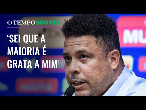 Ronaldo manda recado a torcedores do Cruzeiro: uma pequena parte exagerou