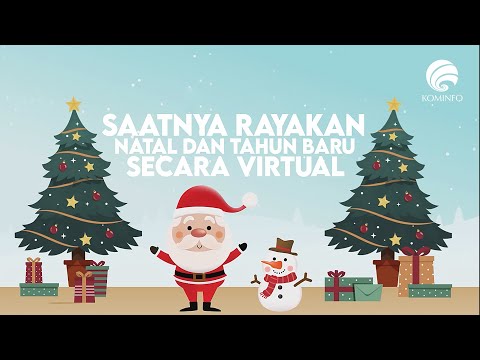 Rayakan Natal dan Tahun Baru Secara Virtual Ala Kemkominfo