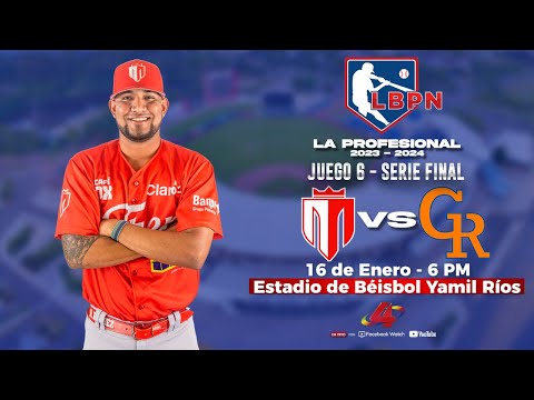 SERIE FINAL:  Tren del Norte VS Gigantes de Rivas - Liga de Béisbol Profesional Nacional 2023 - 2024
