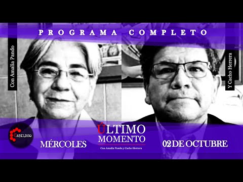 #ÚltimoMomento | PROGRAMA COMPLETO | 02.10.2024 | #CabildeoDigital2