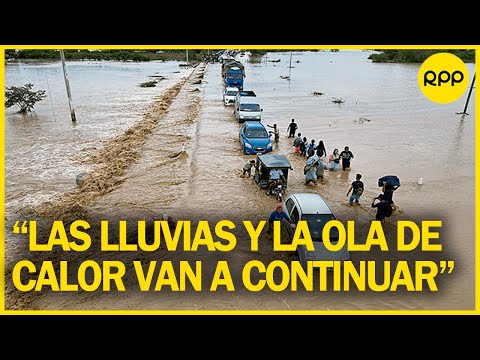 Lluvias en Perú: Nuevo ciclo de lluvias en la costa norte y sierra del Perú