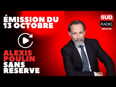 Alexis Poulin sans réserve - Émission spéciale du 13 octobre