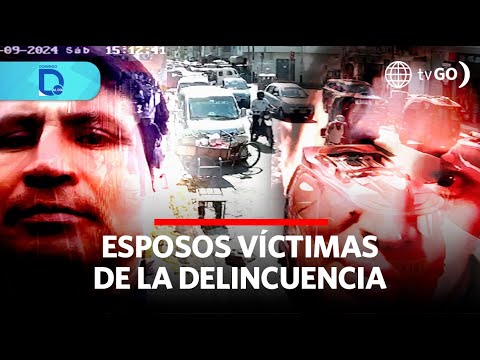 Esposos víctimas de la delincuencia | Domingo al Día | Perú