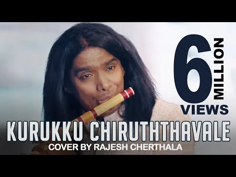Kurukku Chiruththavale - Flute Cover by Rajesh Cherthala & Team
