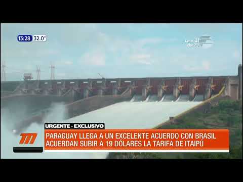 URGENTE - Paraguay y Brasil acuerdan nueva tarifa de Itaipú