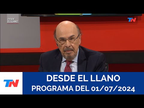 DESDE EL LLANO (Programa completo del 01/07/2024)