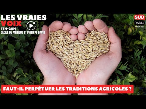 Chants traditionnels, pastoralisme, transhumance : faut-il perpétuer nos traditions agricoles ?