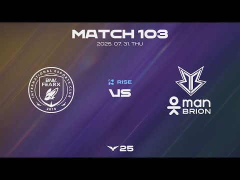 BFX vs BRO | 매치 103 하이라이트 | 07.31 | 2025 LCK