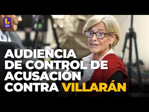 Audiencia de control de acusación contra Susana Villarán por el delito de asociación ilícita
