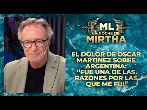Oscar Martínez sobre Argentina: Es un barco que está escorado y nos estamos matando entre nosotros