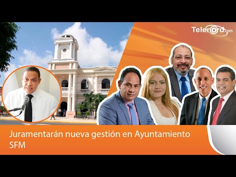 Juramentarán nueva gestión en Ayuntamiento SFM; Inicia un nuevo ciclo de gobierno municipal