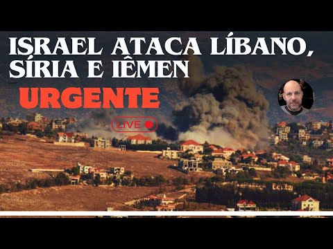 URGENTE | ISRAEL ATACA LÍBANO, SÍRIA E IÊMEN