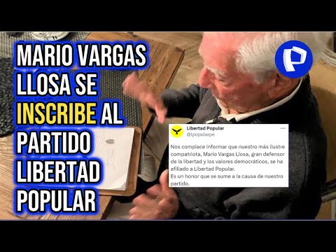 Mario Vargas Llosa se inscribe al partido de Rafael Belaunde y Pedro Cateriano, Libertad Popular