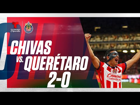 Chivas vs Querétaro 2-0 - Highlights & Goles | Telemundo Deportes