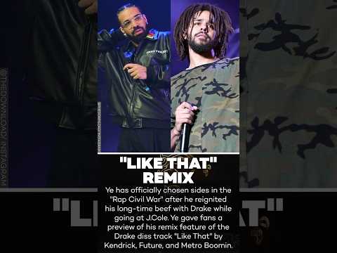 Kanye West Takes Shots at Drake & J. Cole on ‘Like That’ Remix!