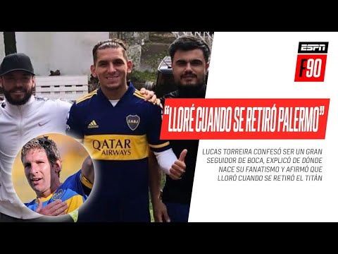 Lloré tirado en la cama cuando se retiró Palermo: #Torreira y su increíble fanatismo por #Boca