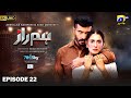 Humraaz Ep 22 [Eng Sub] Presented by Skin Care  Feroze Khan - Ayeza Khan  16th July 2025