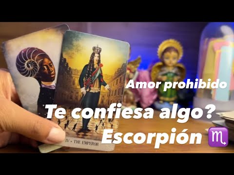 ESCORPIÓN | Alguien enamorado de ti? Confesiones DIOS MÍO TE DICE QUE QUIERE CONTIGO  una suma de