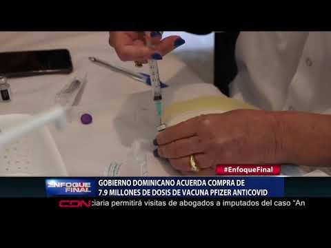 Gobierno dominicano acuerda compra de 7.9 millones de dosis de vacuna Pfizer Anticovid