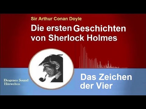 Sherlock Holmes: Das Zeichen der Vier (Hörbuch)