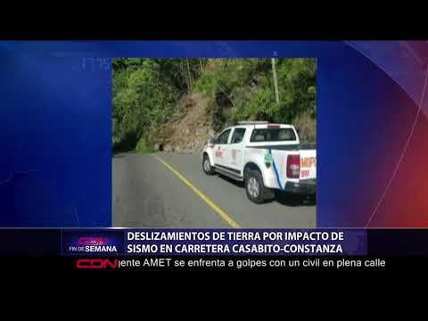 Deslizamientos de tierra por impacto de sismo en carretera Casabito-Constanza
