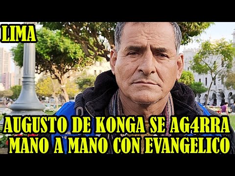 EVANGELICO DES4FIA AL GRAN AUGUSTO DE KONGA DESDE LA PLAZA SAN MARTIN DE LA CAPITAL PERUANA..