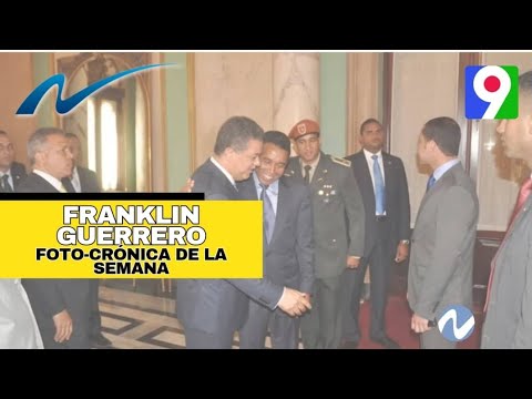 Foto-Crónica de la Semana con Franklin Guerrero | Nuria Piera