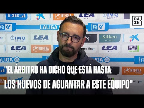José Bordalás: El árbitro ha dicho que está hasta los huevos de aguantar a este equipo
