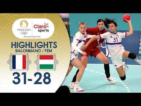 Francia [31-28] Hungría: Balonmano| Ronda preliminar, femenil #Paris2024 | Highlights