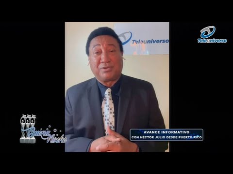 Las principales noticias internacionales con Héctor Julio en | Buena Noche