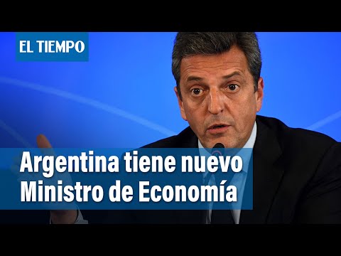 Sergio Massa: Nuevo Ministro de Economía de Argentina | El Tiempo