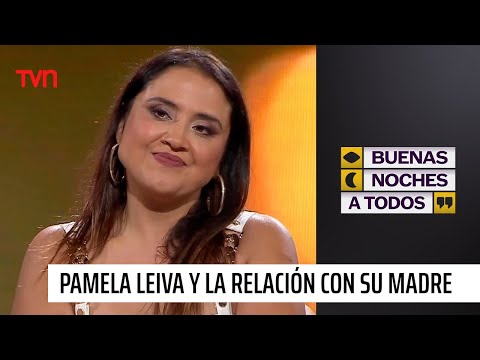 Pamela Leiva y la relación con su madre: Le conté la noticia de Viña en el hospital | BNAT