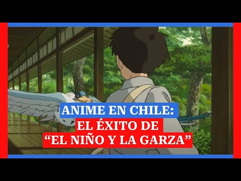 Anime en Chile: el éxito de “El niño y la Garza”