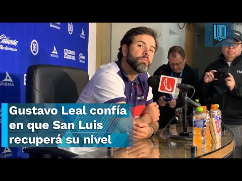 Gustavo Leal confía en que San Luis recuperará su nivel y será protagonista en el torneo