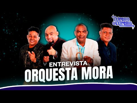 Entrevista a la Orquesta Mora, Artistas Musicales | Extremo a Extremo