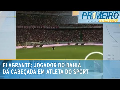 Atacante Everaldo, do Bahia, agride zagueiro do Sport durante partida | Primeiro Impacto (06/02/24)