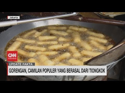 🔴Gorengan, Camilan Populer Yang Berasal Dari Tiongkok