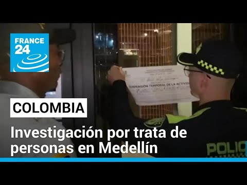 Medellín: investigan a policías que dejaron ir a estadounidense involucrado en caso de abuso