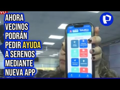 Municipio de Surco lanza aplicativo para atender emergencias de vecinos (1/2)
