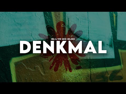 HBz, Wir sind Helden - DENKMAL (Official Video)