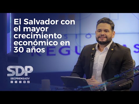 3.5 % de crecimiento económico de El Salvador es el mayor en 30 años