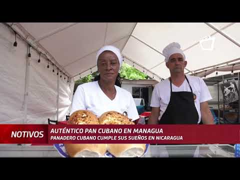 Un panadero cubano que cumple sus sueños en Nicaragua